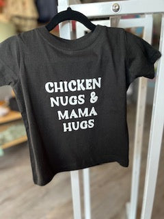 Chicken Nugs and Mama Hugs