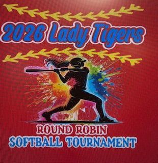 2026 Lady Tigers Tournament Shirts