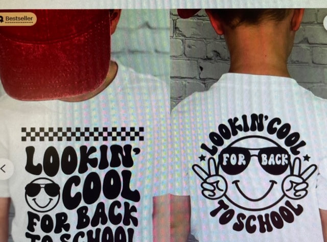 Lookin Cool for Back to School - T Shirt