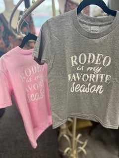 Rodeo is My Favorite Season - Gray